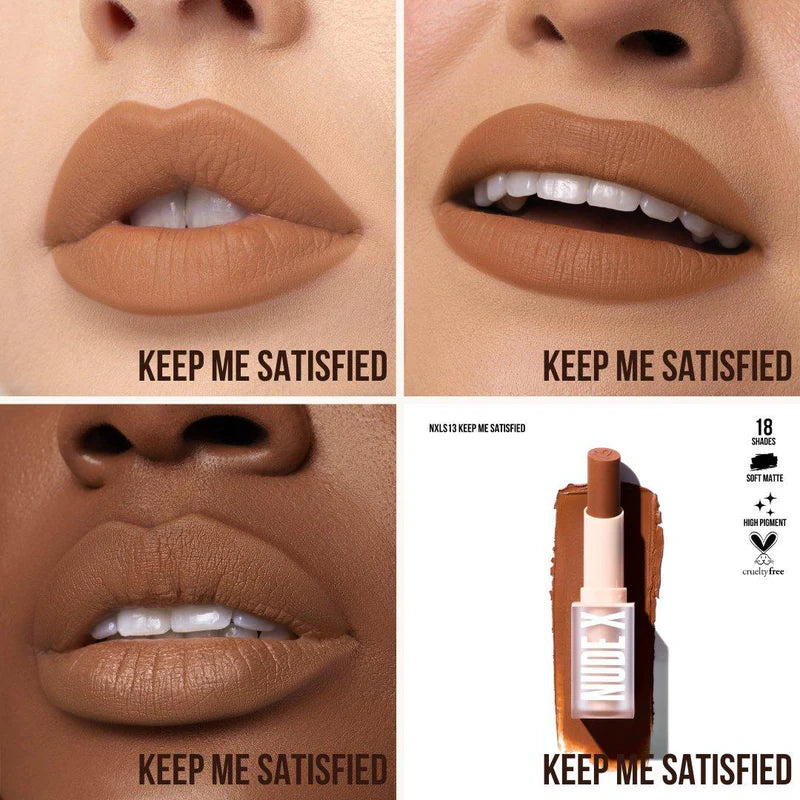 Nude X Soft Matte Lipstick Color: Keep Me Satisfied